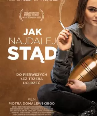 Как можно дальше отсюда / Jak najdalej stad