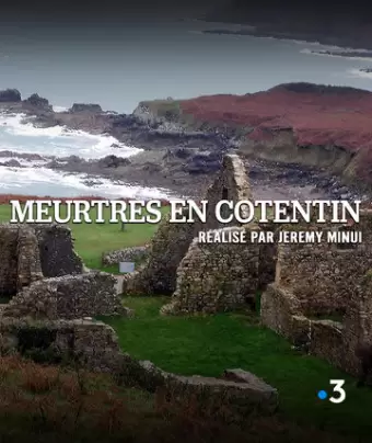 Убийства на полуострове Котантен / Meurtres en Cotentin