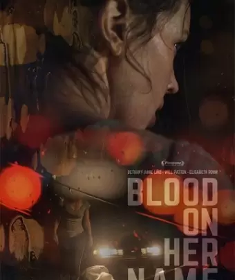 Кровь на её имени / Blood on Her Name