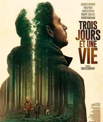 Три дня и жизнь / Trois jours et une vie