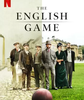 Английская игра / The English Game