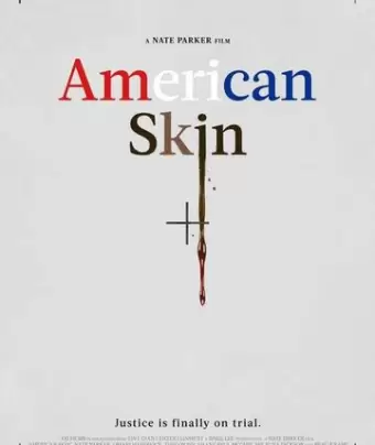 Американская кожа / American Skin