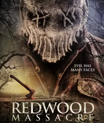Резня в Рэдвуде: Уничтожение / Redwood Massacre: Annihilation