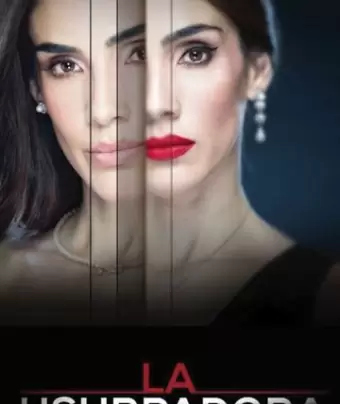 Узурпаторша / La usurpadora