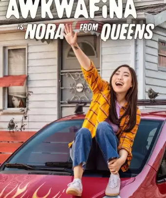 Аквафина: Нора из Куинса / Awkwafina Is Nora from Queens