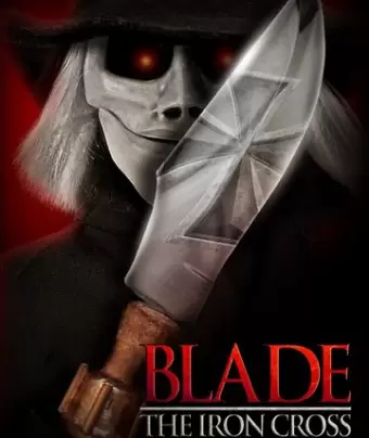 Клинок Железный Крест / Blade the Iron Cross