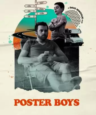 Дяди тоже люди / Poster Boys