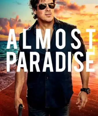 Почти рай / Almost Paradise