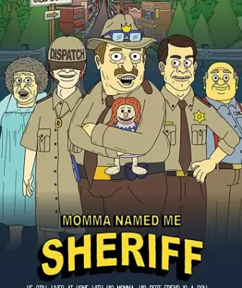 Мама назвала меня Шерифом / Momma Named Me Sheriff