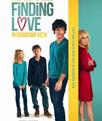 Найти любовь в Маунтин-Вью / Finding Love in Mountain View