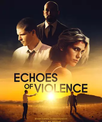 Эхо насилия / Echoes of Violence