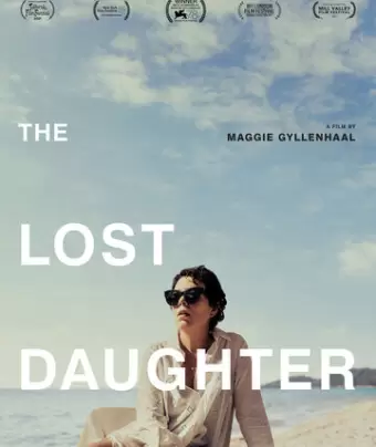 Пропавшая дочь / The Lost Daughter