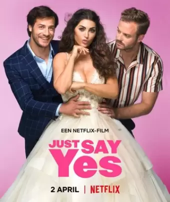 Просто скажи да / Just Say Yes