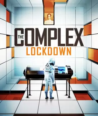 Комплекс: Карантин / The Complex: Lockdown