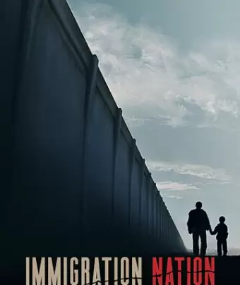 Страна иммигрантов / Immigration Nation