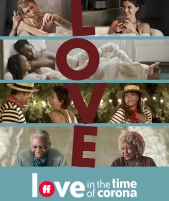 Любовь во время короновируса / Love in the Time of Corona