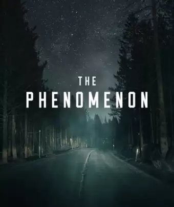 Феномен / The Phenomenon