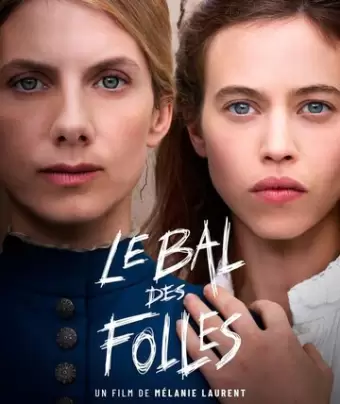 Бал безумных женщин / Le bal des folles