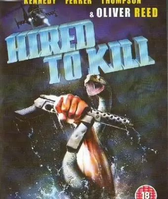Нанятые для убийства / Hired to Kill