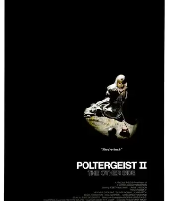 Полтергейст 2: Обратная сторона / Poltergeist II: The Other Side