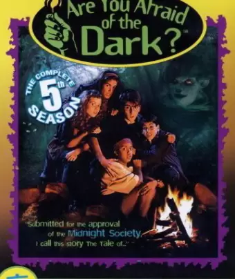 Боишься ли ты темноты? / Are You Afraid of the Dark?