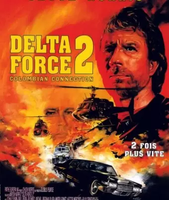 Отряд «Дельта» 2 / Delta Force 2: The Colombian Connection