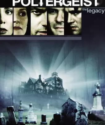 Полтергейст: Наследие / Poltergeist: The Legacy