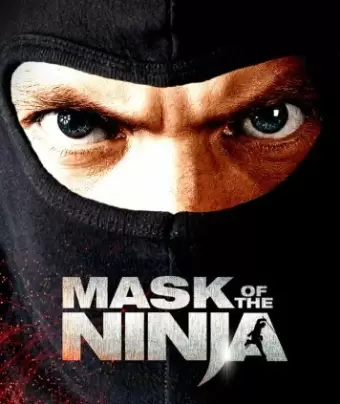 Маска ниндзя / Mask of the Ninja