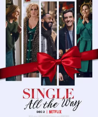 Компания на праздники / Single All the Way