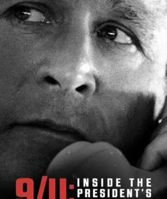 11 сентября: Внутри Белого дома / 9/11: Inside the President's War Room