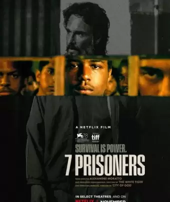 7 заключенных / 7 Prisioneiros