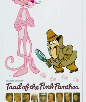 След Розовой Пантеры / Trail of the Pink Panther