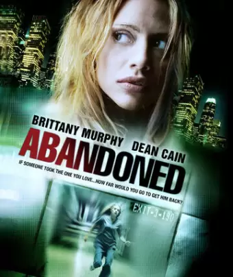 Безудержная / Abandoned