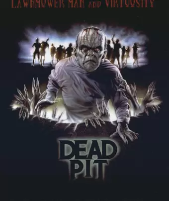 Колодец смерти / The Dead Pit