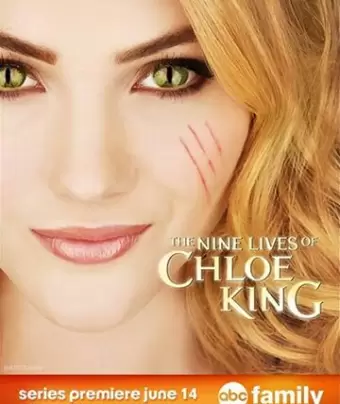 Девять жизней Хлои Кинг / The Nine Lives of Chloe King