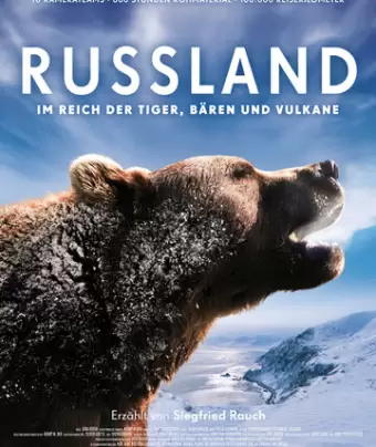 Россия — царство тигров, медведей и вулканов / Russland - Im Reich der Tiger, Bären und Vulkane