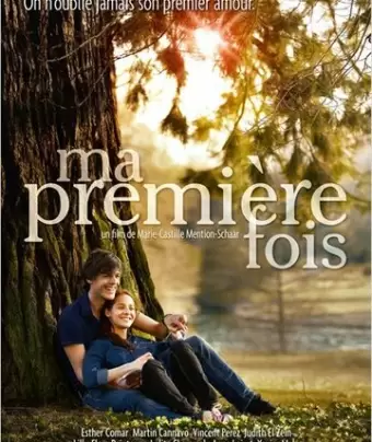 Мой первый раз / Ma première fois