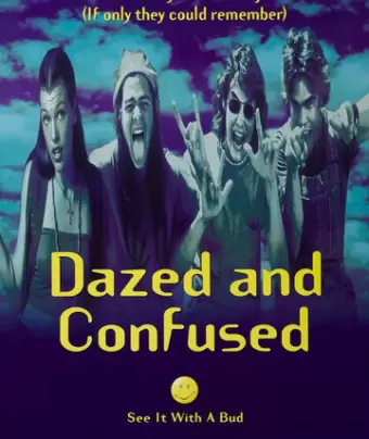 Под кайфом и в смятении / Dazed and Confused