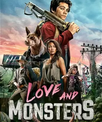 Любовь и монстры / Love and Monsters
