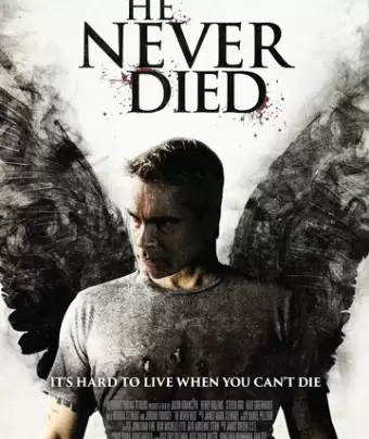 Он никогда не умирал / He Never Died