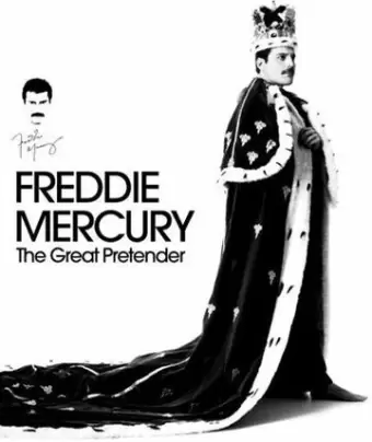 Фредди Меркьюри. Великий притворщик / The Great Pretender