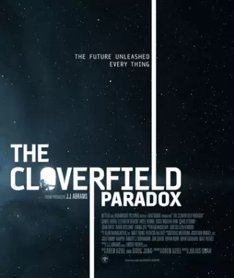 Парадокс Кловерфилда / The Cloverfield Paradox