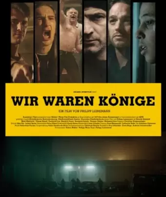 Мы были королями / Wir waren Könige