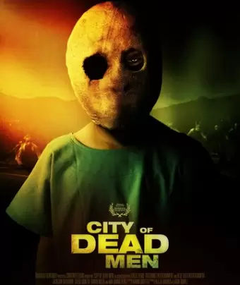 Мертвецы / City of Dead Men