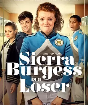 Сьерра Берджесс — неудачница / Sierra Burgess Is a Loser