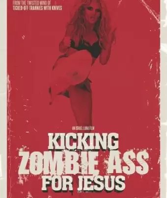 Ожившие мертвецы в Далласе / Kicking Zombie Ass for Jesus