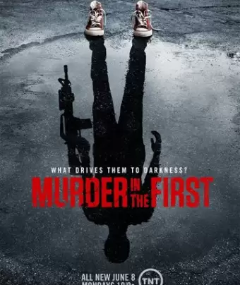 Убийство первой степени / Murder in the First