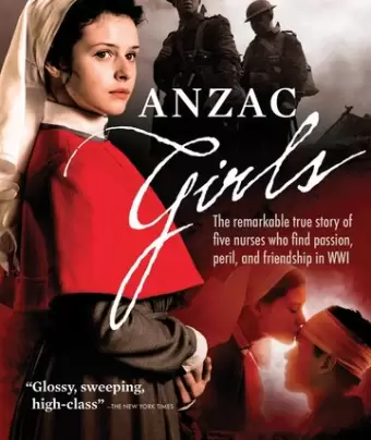 Девушки из Анзак / Anzac Girls