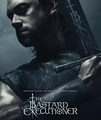 Палач / The Bastard Executioner
