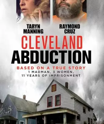 Кливлендские пленницы / Cleveland Abduction